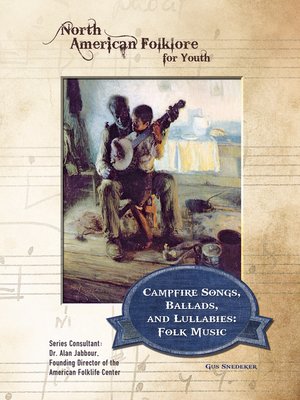 cover image of Campfire Songs, Ballads, and Lullabies